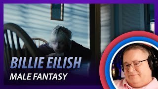 Billie Eilish Reaction | “Male Fantasy”