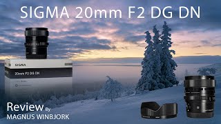 Sigma 20mm F2 DG DN REVIEW