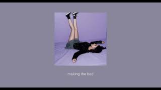 olivia rodrigo - making the bed (sped up)