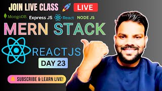 🚀 MERN Stack Live Training Day 23 | React Components | Props in React | Full Stack Developer Course