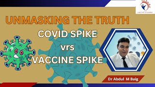 Unmasking the Truth: COVID Spike vs. 💉 Spike – What You Need to Know!