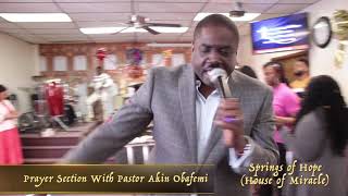 Prayer Section with Pastor Akin Obafemi