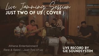 Athena Entertainment - Just Two Of Us ( cover )