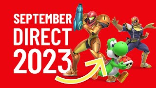 September 2023 NINTENDO DIRECT - Predictions!