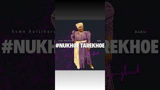 Nukhoe Tarekhoe - Esme Songbird
