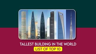 Top 10 Tallest building in the world #trending #video #viralvideo #building #travel #tour #youtube