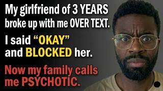 She Broke Up With Me Over Text… So I Blocked Her Immediately