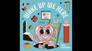 MATT GOODMAN AND MATTHEW BENTO FEAT JDP - BITN (OFFICIAL AUDIO