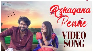 Azhagaana Penne | Tamil Music Video | Satish Padmanathan | V Karna | Aiplex Music Tamil