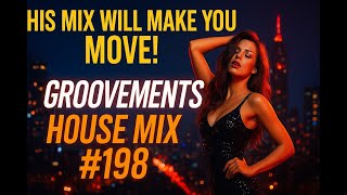 This HOUSE Mix Will Make You Forget the Real World 😵‍💫 | GrooVeMents #198