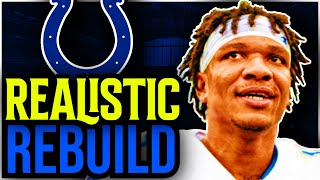 Indianapolis Colts REALISTIC Rebuild With ANTHONY RICHARDSON | Madden 23 Franchise Mode Rebuild
