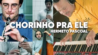 Chorinho pra ele | Hermeto Pascoal (cover)