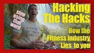 Hacking Fitness Hacks