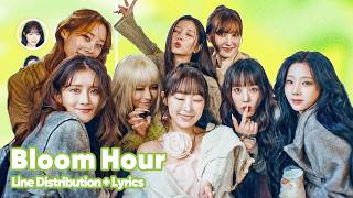 WJSN - Bloom Hour (Line Distribution + Lyrics Karaoke) PATREON REQUESTED
