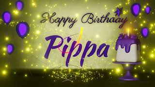 Pippa | Happy Birthday Song | Happy Birthday To You