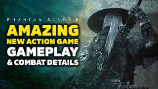 Phantom Blade Zero Amazing New Action Game - Combat, Gameplay & Trailer Details (PS5 & PC 2026)