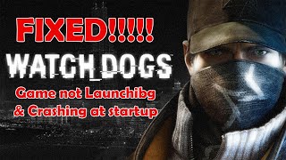 How to Fix Watch Dogs Not Launching or Crashing at Startup | Easy PC Fix 🔥 #WatchDogs #GamingFix
