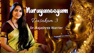 Dasakam 3 | Narayaneeyam Recital | Music and Vocal Rajashree Warrier | Free Devotional MP3 Audios