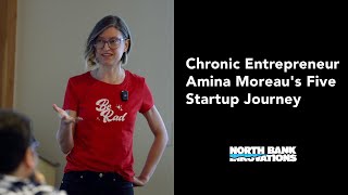 Chronic Entrepreneur Amina Moreau's Five Startup Journey - Startup Conversations in the Couve