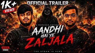 Aandhi Hai Ye Zaljala - Official Trailer(2026)I Salman & Taufiq| A Story of Mystery & Action