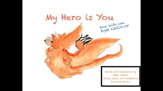 My Hero Is You (A story about COVID-19 for kids)