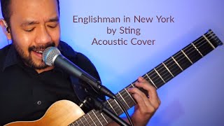 Englishman in New York by Sting (Guitar and Vocals Cover)