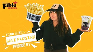 Is Salt Pakistan Actually Worth The Hype? | Sunday Table With Bushra Imran Syed | Ep 1 | S11Q
