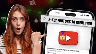 3 KEY Factors to RANK Higher on Youtube NOW