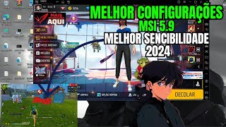 MELHOR SENCIBILIDADE 2024 ❤️E CONFIGURAÇÕES MSI 5.9 ❤️FREE FIRE