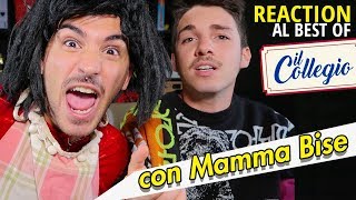 IL COLLEGIO 4: REACTION con MAMMA BISE | Matt & Bise