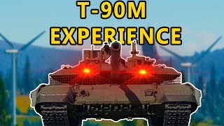 THE T-90M EXPERIENCE || War Thunder
