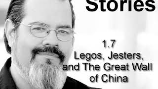Hypnotic Stories 1.7: Legos, Jesters, and the Great Wall of China