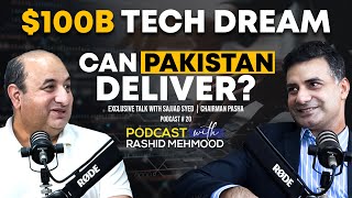 $100B Tech Dream for Pakistan, Sajjad Syed (Chairman PASHA), Live With Purpose Podcast #20