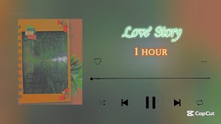 Love Story - Taylor Swift | Lyrics | 1 Hour version