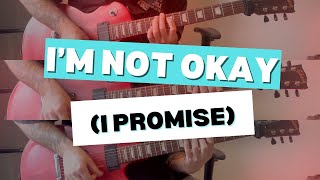 My Chemical Romance - I'm Not Okay (I Promise) GUITAR COVER by ROD