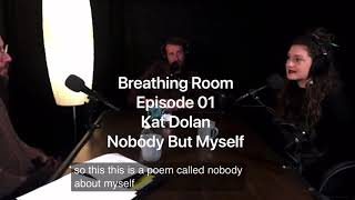 EP 01: Kat Dolan - Nobody But Myself