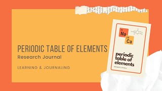 Periodic Table of Elements research journal | Learning & Journaling homeschool unit study