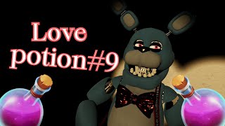Love potion #9 (Faz-Anim Movie edition)