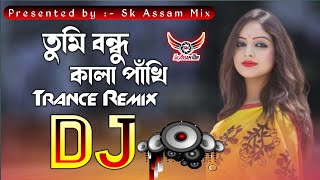 Tumi bondu Kala pakhi new dj song || Hawa Movie Song ||  Kala kala shada shada || Sk Assam Mix...