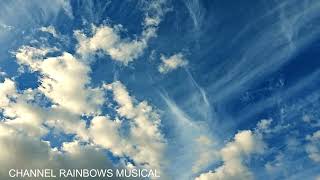 CHANNEL RAINBOWS MUSICAL.Motivation.PeaceR elaxing Spiritual healing.Motivacion sanacion espiritual