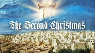 The Second Christmas | Pt. 1