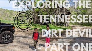 EXPLORING THE TENNESSEE DIRT DEVIL | PART ONE
