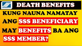 🔴 SSS DEATH BENEFITS KUNG ANG BENEFICIARY ANG NAUNANG NAMATAY