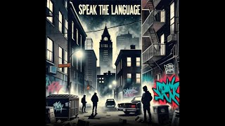 Speak the Language
