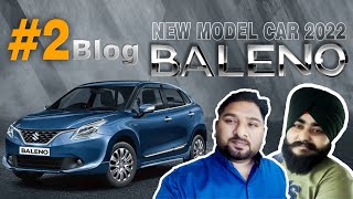 Baleno car 2022 II Nexa II Maruti Suzuki II Ravinder & Varinder II 2nd option II hun dekho.