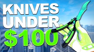 Top 10 Best Knives Under $100 in CS2! (2026)