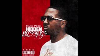 HNIC Pesh - Last Nigga (Feat. Philthy Rich)