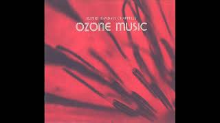 Rupert Randall Chappelle - Ozone Music [progressive electronic/motorik]
