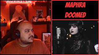 Maphra: Doomed [Reaction] - Rage Against the Undying of the Night