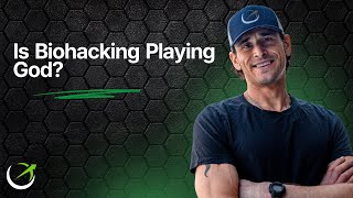 Is Biohacking Playing God?